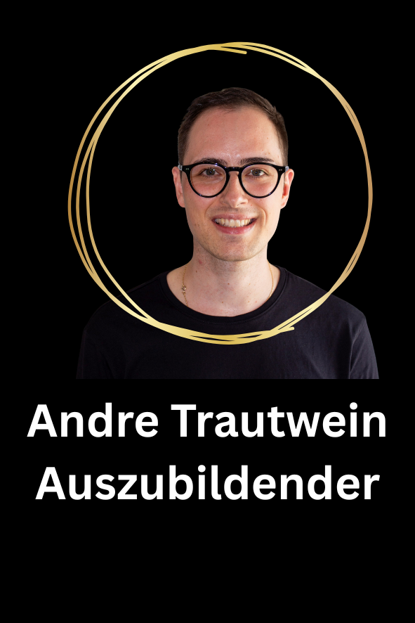 Andre Trautwein Auszubildender